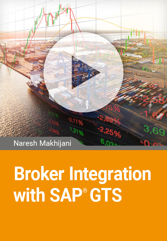 Broker Integration with SAP GTS