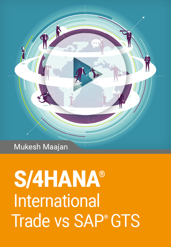 S/4 HANA – International Trade vs SAP GTS