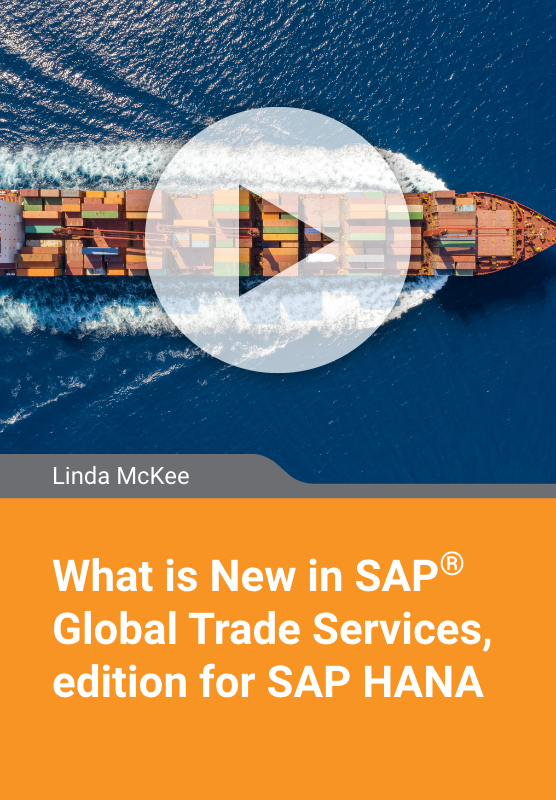 What is New in SAP Global Trade Services, edition for SAP HANA